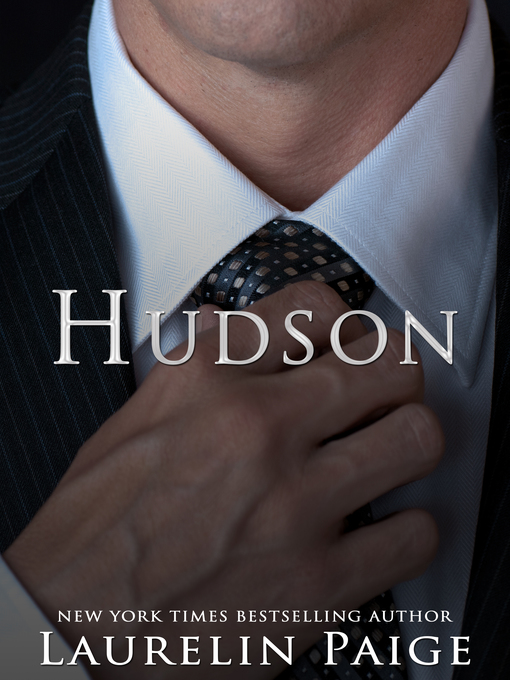 Title details for Hudson by Laurelin Paige - Available
